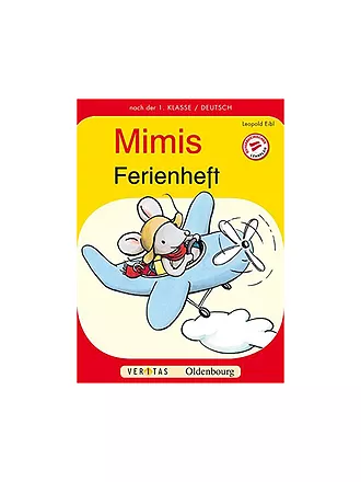 VERITAS VERLAG | Mimis Ferienheft - Nach der 1. Klasse/Deutsch (Vorbereitung 2. Klasse) | 